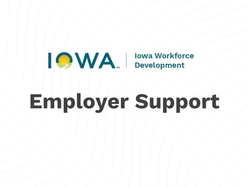 Iowa Workforce Development's Employer Support Options