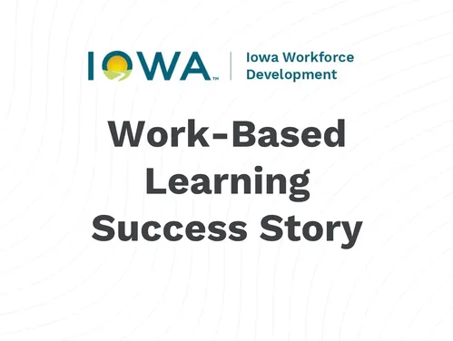 Work-Based Learning Success Story