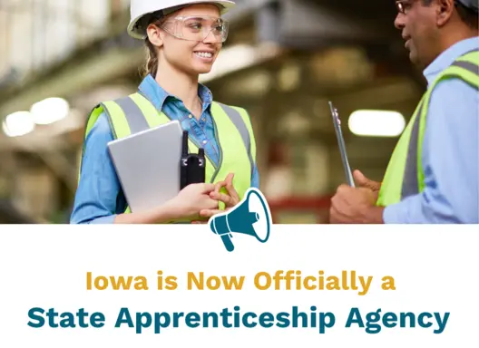 Photo of an Apprenticeship Program as Iowa Has Been Officially Recognized as a State Apprenticeship Agency (SAA)