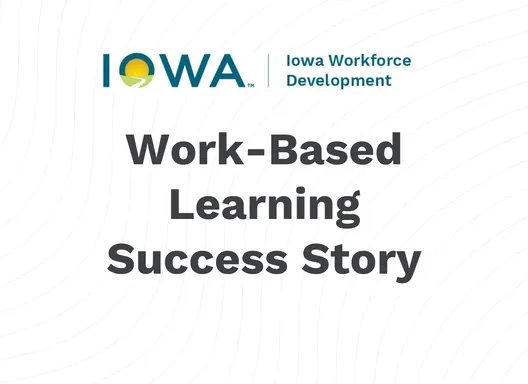 Work-Based Learning Success Story