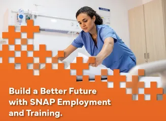 Build a Better Future with SNAP Employment and Training