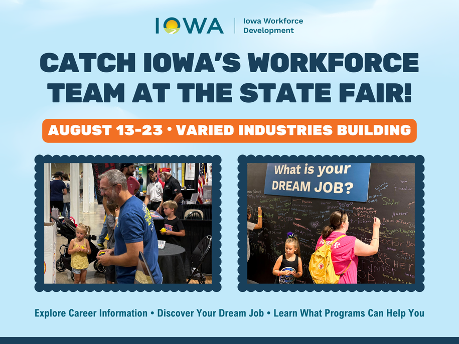 Catch Iowa’s Workforce Team at the 2026 State Fair!